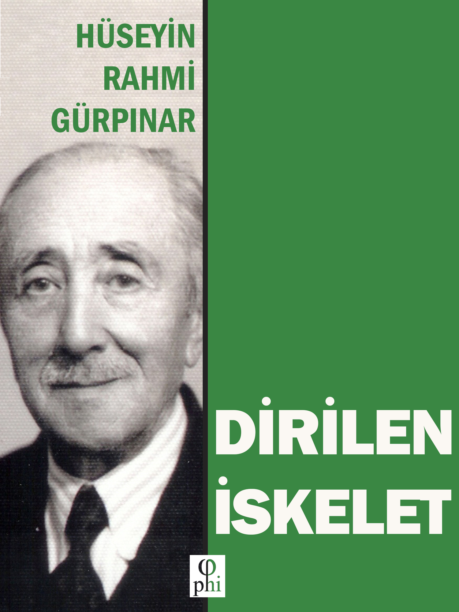 DİRİLEN İSKELET