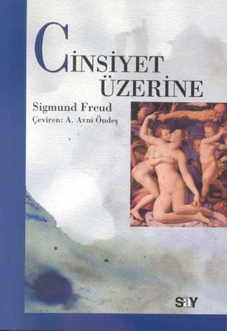 Cinsiyet Üzerine - Sigmund Freud 