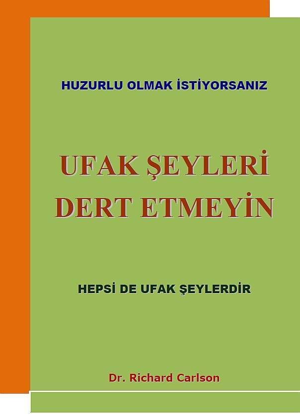 Ufak Şeyleri Dert Etmeyin  - Alkım Yayınevi 