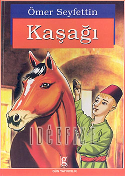 Kaşağı - Ömer Seyfettin 