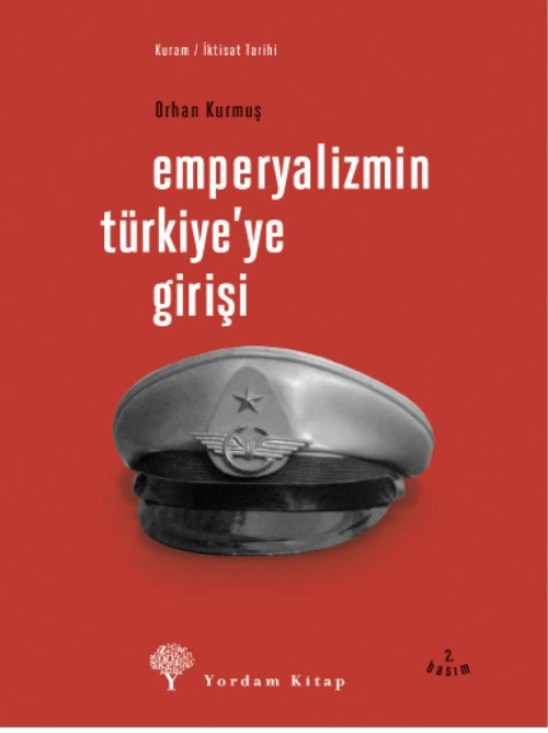 Emperyalizmin Türkiye'ye Girişi