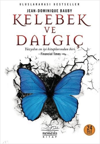 Kelebek Ve Dalgıç - Jean Dominique Bauby 