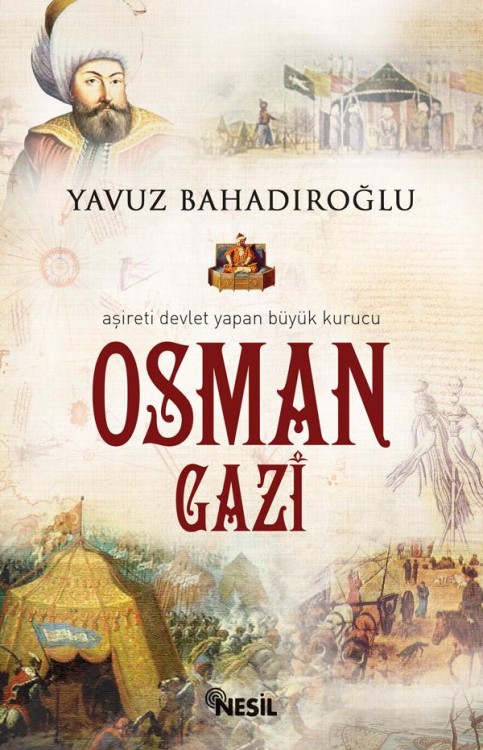 Osman Gazi  - Yavuz Bahadıroğlu 