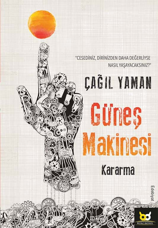 Güneş Makinesi  - Beyaz Baykuş Yayınları 