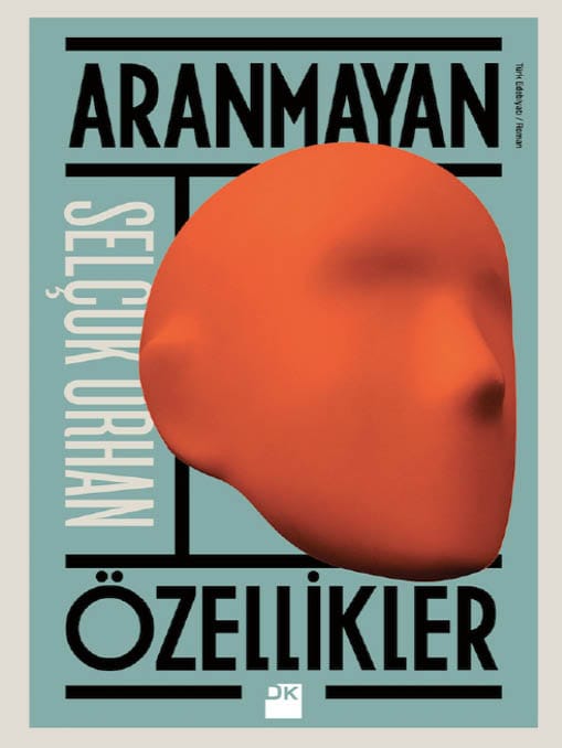 Aranmayan Özellikler  - Doğan Kitap 