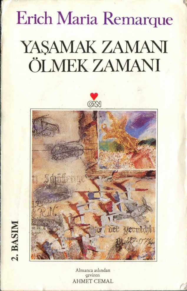 Yaşamak Zamanı Ölmek Zamanı  - Erich Maria Remarque 