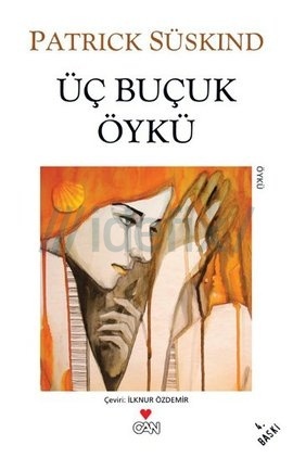 Üç Buçuk Öykü - Patrick Süskind 