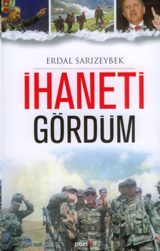 İhaneti Gördüm