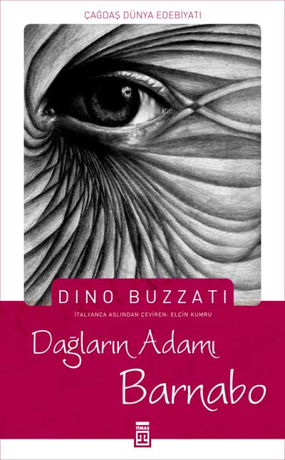 Dağların Adamı Barnabo - Dino Buzzati 