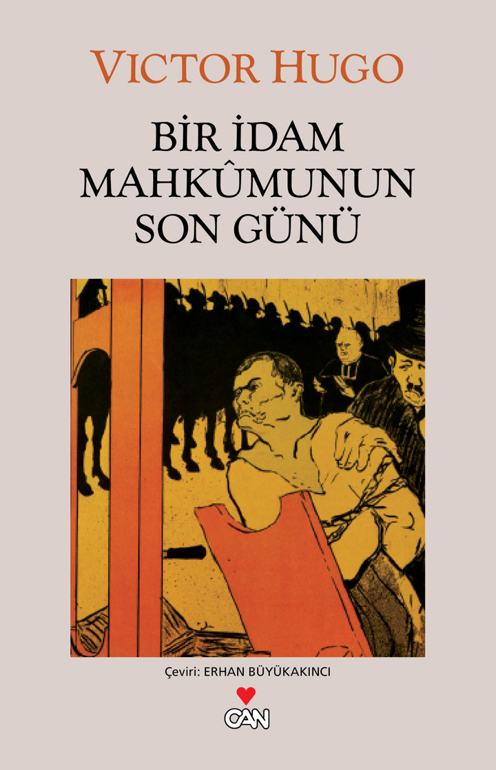 Bir İdam Mahkûmunun Son Günü - Victor Hugo 