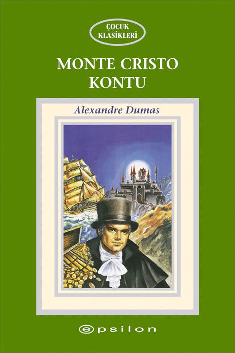 Monte Cristo Kontu (epsilon) - Alexandre Dumas 