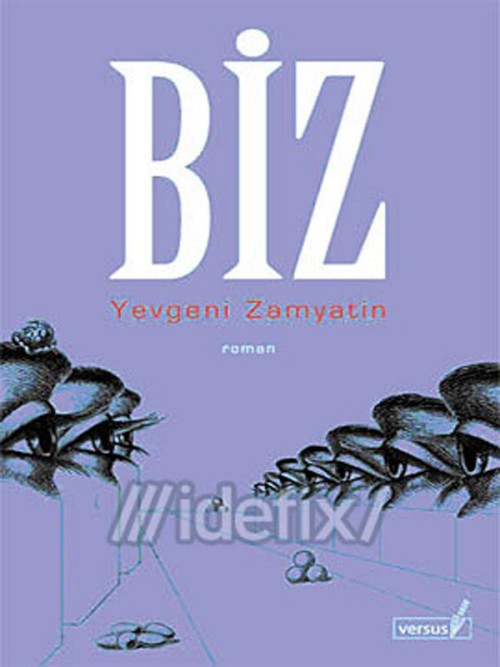 Biz  - Yevgeni Zamyatin 