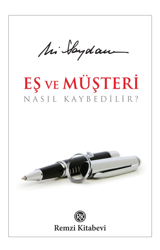 Eş ve Müşteri Nasıl Kaybedilir - Ali Saydam 