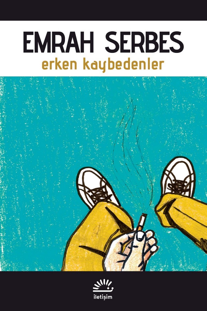 Erken Kaybedenler  - Emrah Serbes 