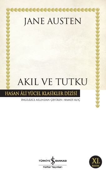 Akıl ve Tutku  - Jane Austen 