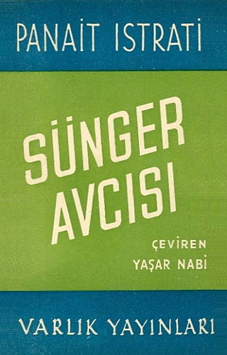 Sünger Avcısı  - Panait Istrati 