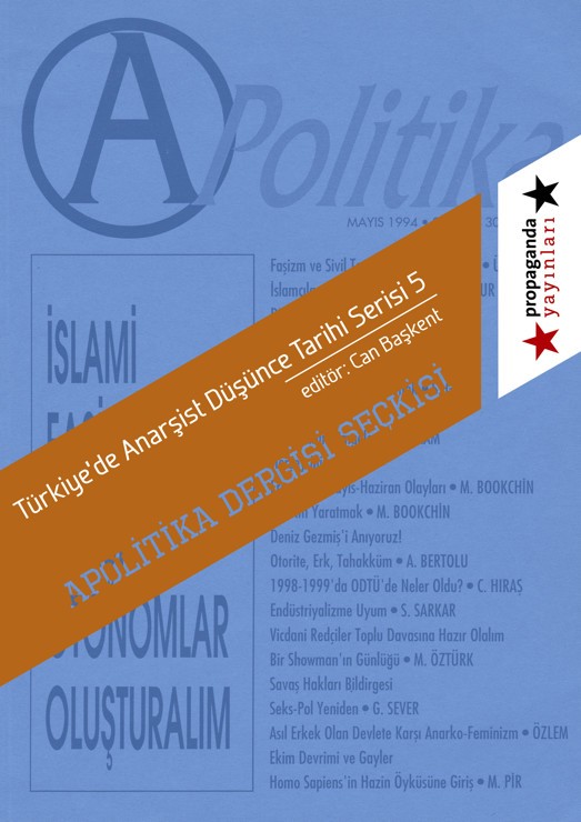 Apolitika Dergisi Seçkisi - Can Başkent (Editor) 