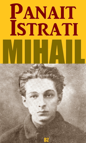 Mihail - Panait Istrati 