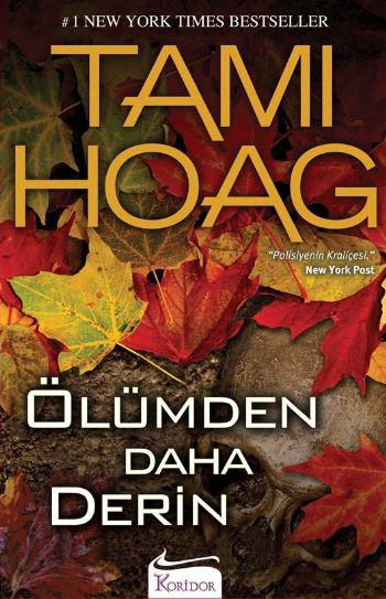 Ölümden Daha Derin - Tami Hoag 