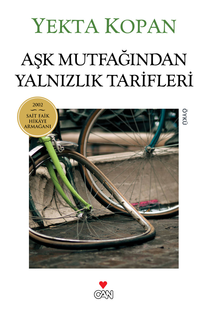 Aşk Mutfağından Yalnızlık Tarifeleri  - Yekta Kopan 