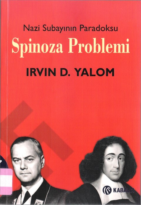 Spinoza Problemi Nazi Subayının Paradoksu - Irvin D. Yalom 