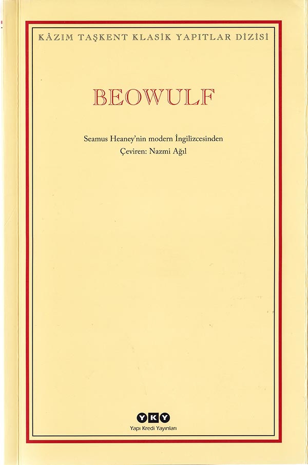 Beowulf - Seamus Heaney'in Modern İngilizcesinden - Seamus Heaney 