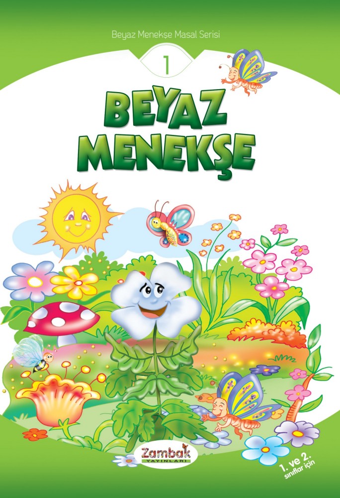 Beyaz Menekşe  - Zambak Yayınları 