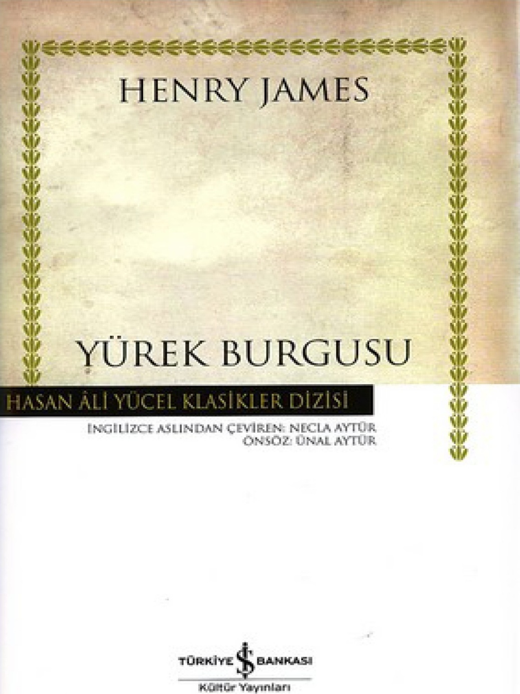 Yürek Burgusu  - Henry James 