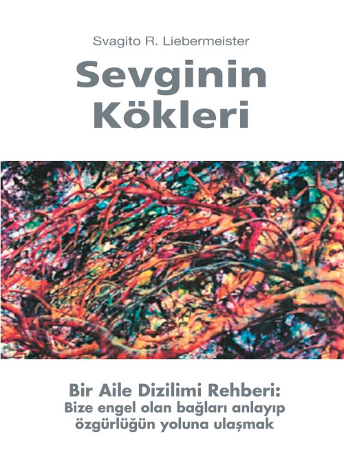 Sevginin Kökleri