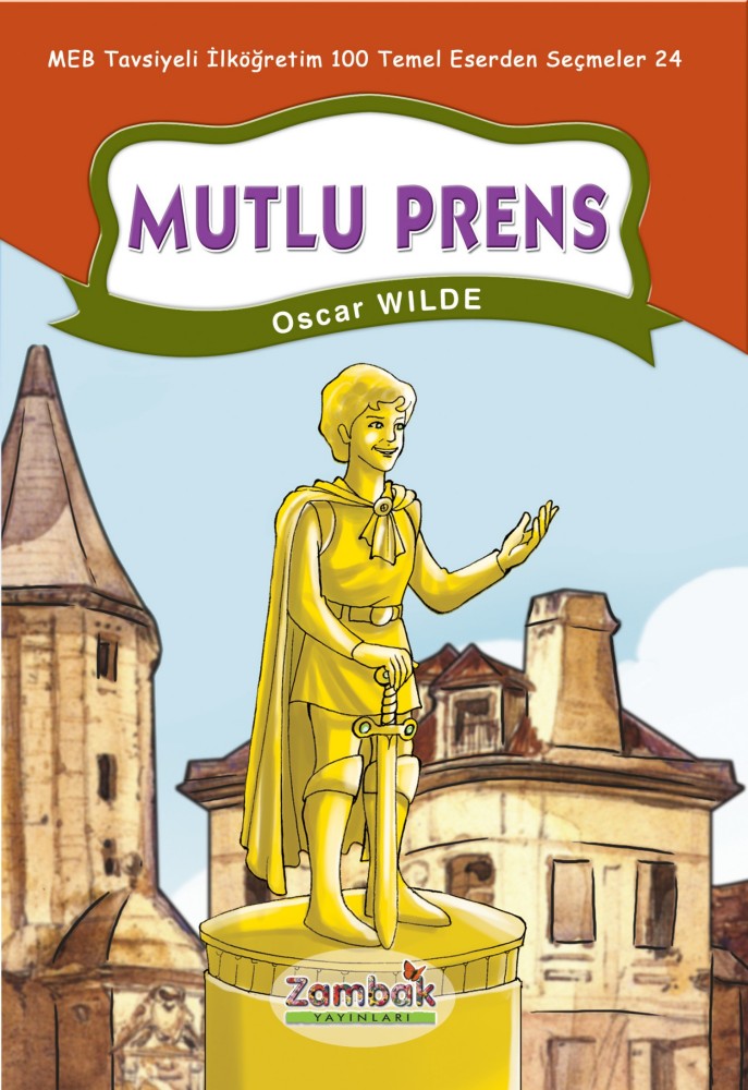 Mutlu Prens  - Oscar Wilde 