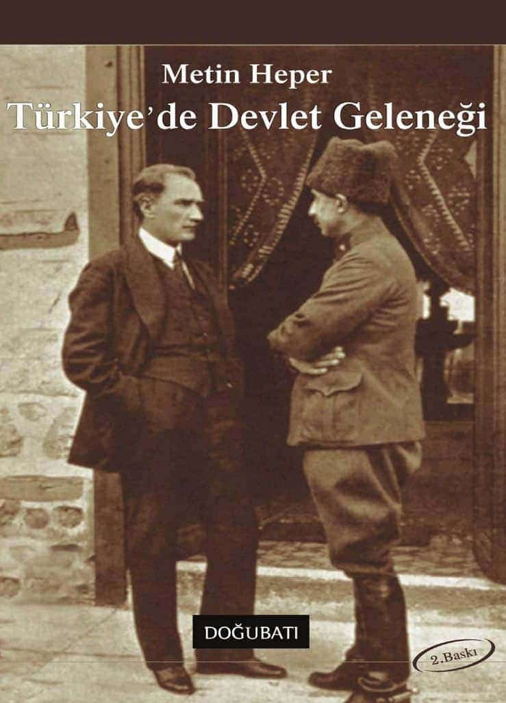 Türkiye'de Devlet Geleneği  - Doğu Batı Yayınları 