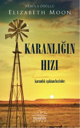 Karanlığın Hızı - Elizabeth Moon 