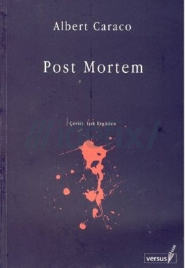 Post Mortem - Albert Caraco 