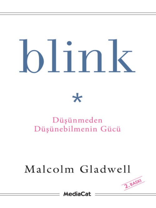 Blink  - Malcolm Gladwell 