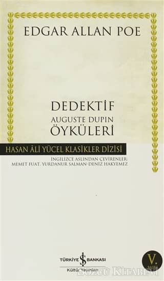 Dedektif Auguste Dupin Öyküleri  - Edgar Allan Poe 