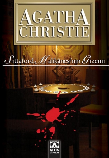 Sittaford Malikanesi'nin Gizemi - Agatha Christie 