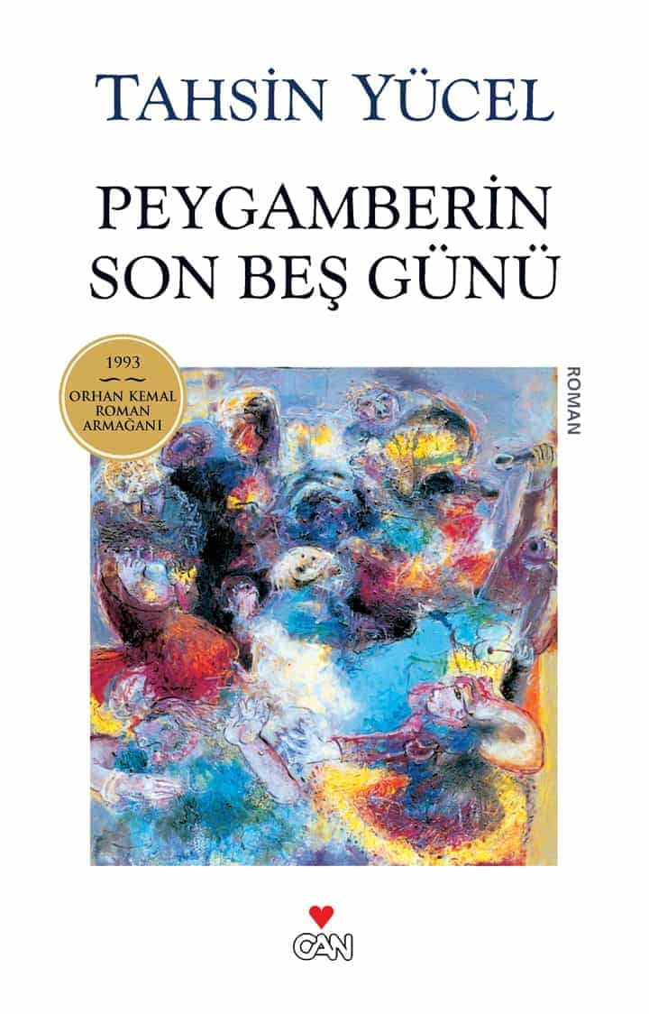 Peygamberin Son Beş Günü  - Can Yayınları 