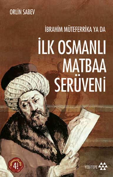 İlk Osmanlı Matbaa Serüveni