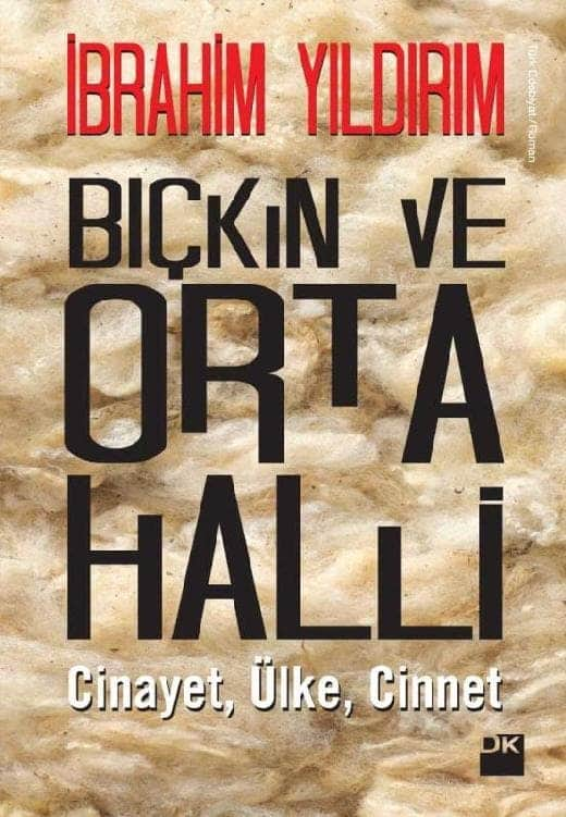 Bıçkın ve Orta Halli  - Doğan Kitap 