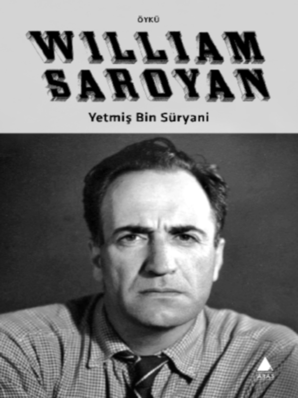 Yetmiş Bin Süryani - William Saroyan 