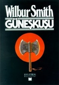 Güneşkuşu - Wilbur Smith 