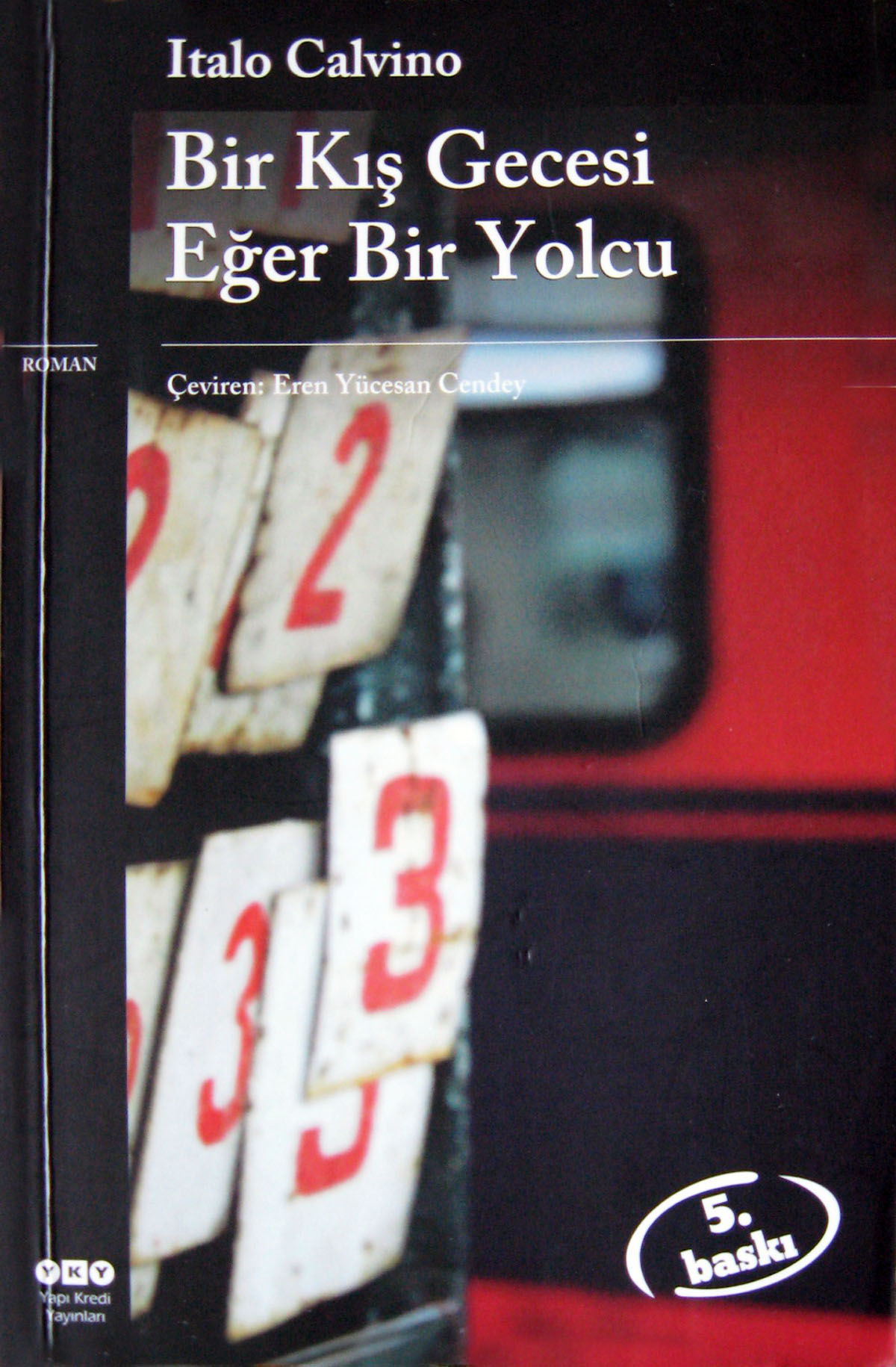 Bir Kış Gece Eğer Bir Yolcu - Italo Calvino 