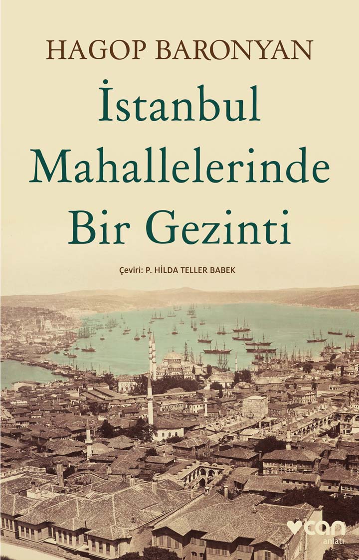 İstanbul Mahallelerinde Bir Gezinti  - Can Yayınları 