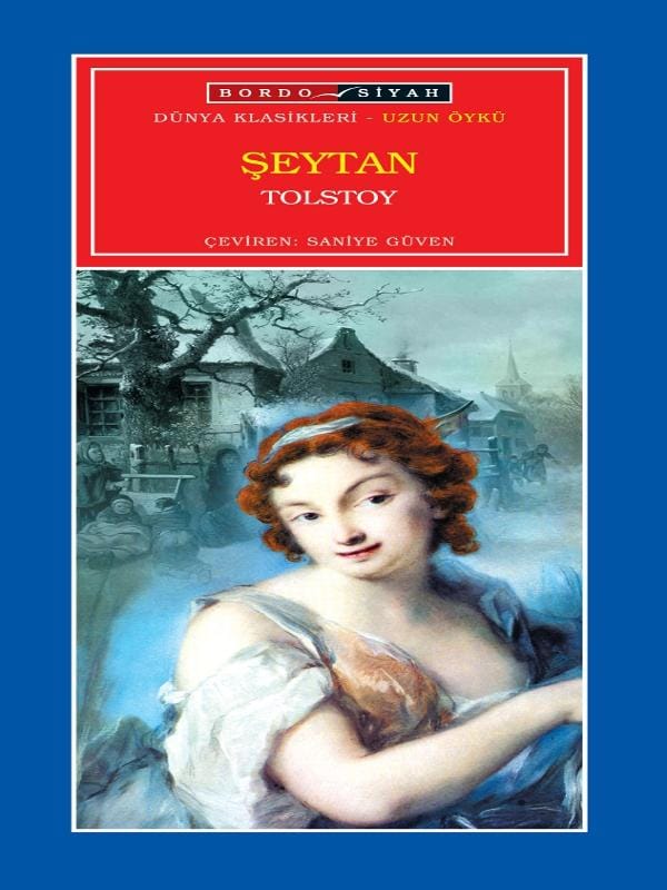 Şeytan  - Lev Nikolayeviç Tolstoy 