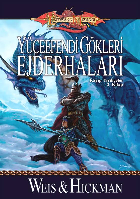 Yüceefendi Gökleri Ejderhaları  - Tracy Hickman 