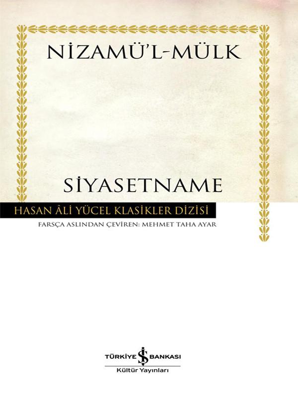 Siyasetname - Nizamülmülk 