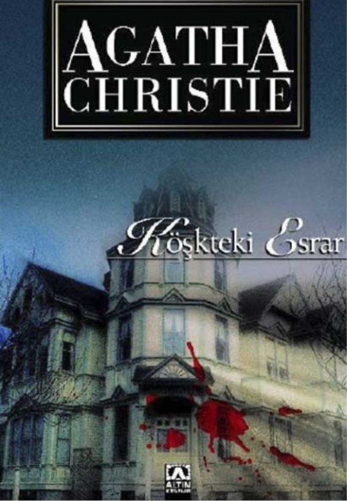 Köşkteki Esrar  - Agatha Christie 