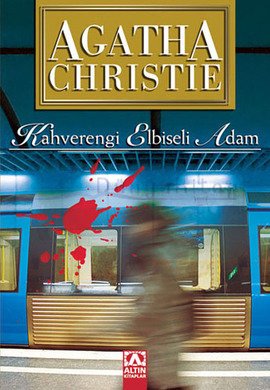 Kahverengi Elbiseli Adam - Agatha Christie 