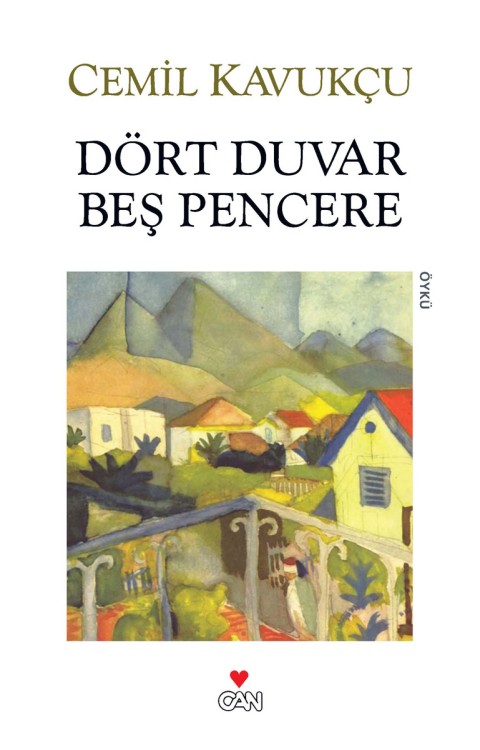 Dört Duvar Beş Pencere  - Can Yayınları 