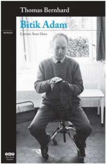 Bitik Adam - Thomas Bernhard 